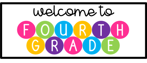 Welcome to Fourth Grade!