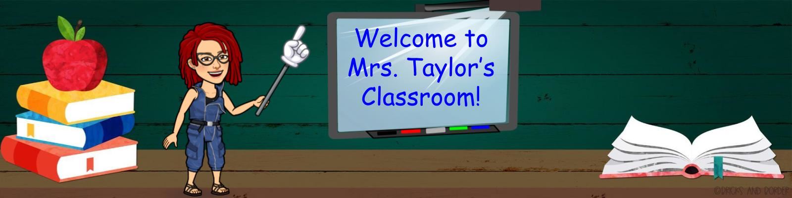 Mrs. Taylor's Classroom Banner